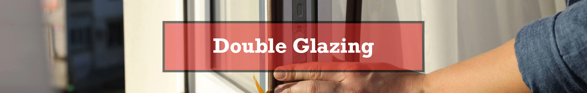Double Glazing Services